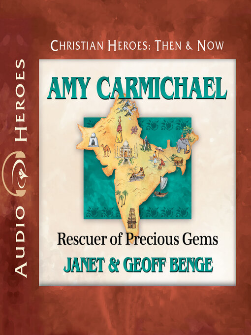 Title details for Amy Carmichael by Janet Benge - Wait list